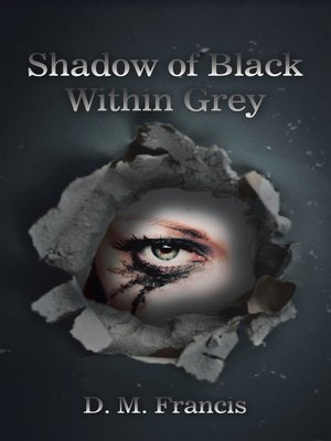 cover image of Shadow of Black Within Grey